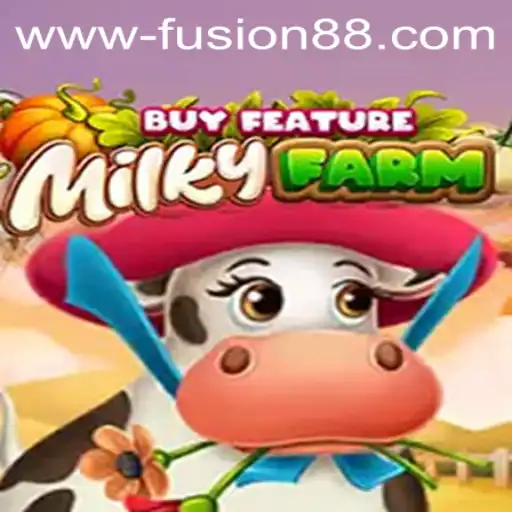 Exploring the Enchantment of MilkyFarmBuyFeature and Fusion 88